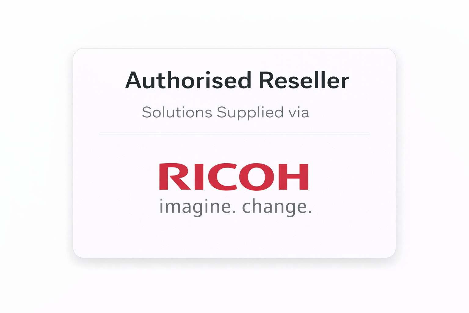 Authorised Reseller – Ricoh